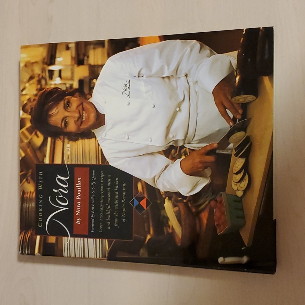 Cooking with Nora by Nora Pouillon